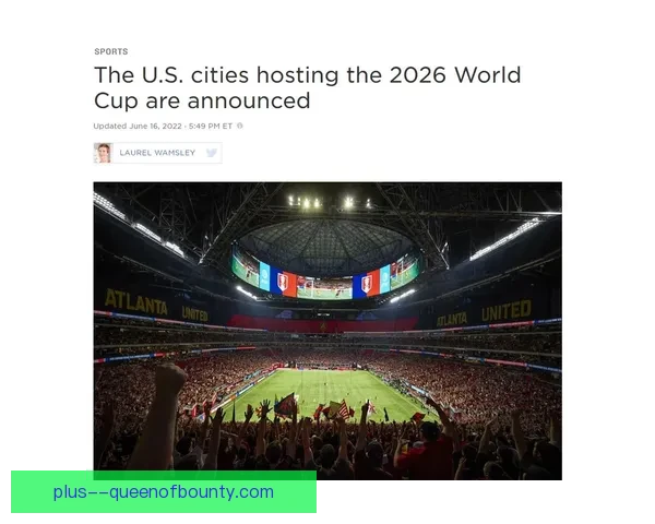 2026世界杯宣布将在北美建设多个大型物料中心以支持赛事运作